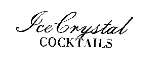 ICE CRYSTAL COCKTAILS