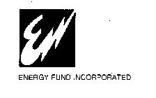 E ENERGY FUND INCORPORATED