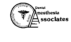 DENTAL ANESTHESIA ASSOCIATES COMPREHENSIVE PREVENTIVE DENTISTRY.