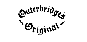 OUTERBRIDGE'S ORIGINAL
