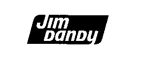 JIM DANDY