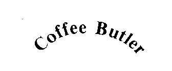 COFFEE BUTLER