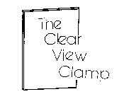 THE CLEAR VIEW CLAMP