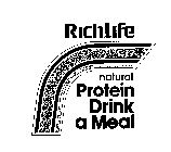 RICHLIFE NATURAL PROTEIN DRINK A MEAL