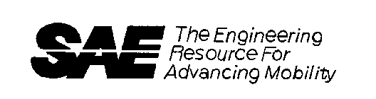 SAE THE ENGINEERING RESOURCE FOR ADVANCING MOBILITY
