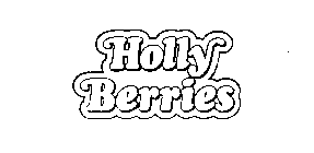 HOLLY BERRIES