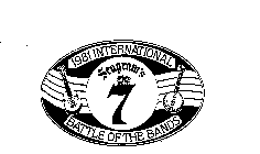 SEAGRAM'S 7 1981 INTERNATIONAL BATTLE OF THE BANDS