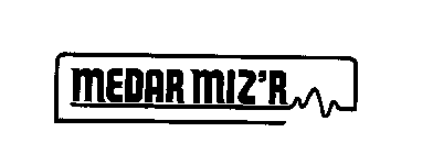 MEDAR MIZ'R