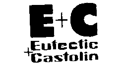 E+C EUTECTIC+CASTOLIN