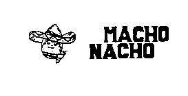 MACHO NACHO