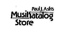 PAUL J. ASH'S MUSIKATALOG STORE