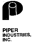 PI PIPER INDUSTRIES, INC.