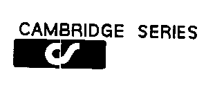CAMBRIDGE SERIES CS