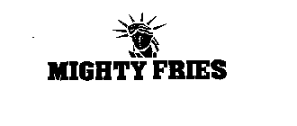 MIGHTY FRIES
