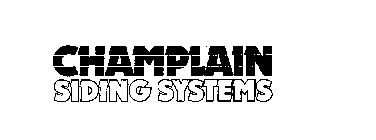 CHAMPLAIN SIDING SYSTEMS