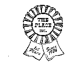 THE PLACE INC. 1ST PLACE SINCE 1974