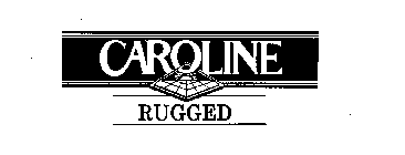 CAROLINE RUGGED
