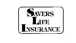 SAVERS LIFE INSURANCE