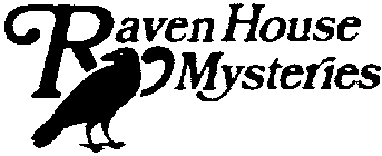 RAVEN HOUSE MYSTERIES