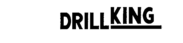 DRILL KING