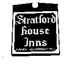 STRATFORD HOUSE INNS, LUXURY ACCOMODATIONS