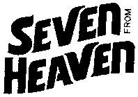 SEVEN FROM HEAVEN