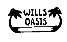 WILLS OASIS