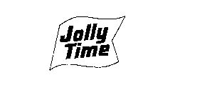 JOLLY TIME