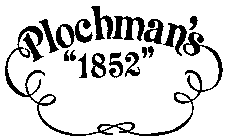 PLOCHMAN'S 