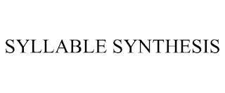 SYLLABLE SYNTHESIS