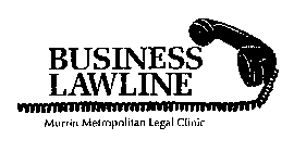 BUSINESS LAWLINE MURRIN METROPOLITAN LEGAL CLINIC