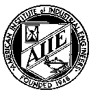 AIIE AMERICAN INSTITUTE OF INDUSTRIAL ENGINEERS FOUNDED 1948