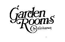 GARDEN ROOMS BY COLEMAN