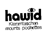 HAWID KLEMMTASCHEN MOUNTS POCHETTES