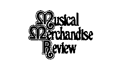 MUSICAL MERCHANDISE REVIEW