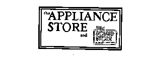 THE APPLIANCE STORE AND THE SOUND STORE AT THE APPLIANCE STORE