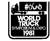 WORLD TRUCK SYMPOSIUM & EXPO 1981