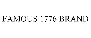 FAMOUS 1776 BRAND