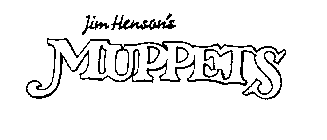 JIM HENSON'S MUPPETS