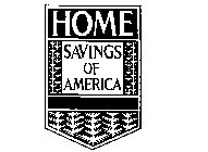 HOME SAVINGS OF AMERICA