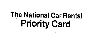 THE NATIONAL CAR RENTAL PRIORITY CARD. D DESIGN