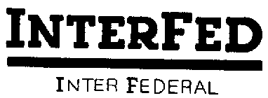 INTERFED INTER FEDERAL