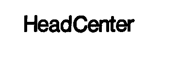 HEADCENTER