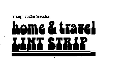 THE ORIGINAL HOME & TRAVEL LINT STRIP