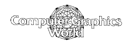 COMPUTER GRAPHICS WORLD