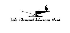 THE MEMORIAL EDUCATION FUND