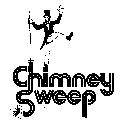 CHIMNEY SWEEP