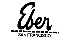 EBER SAN FRANCISCO