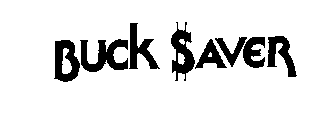 BUCK SAVER