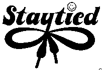 STAYTIED